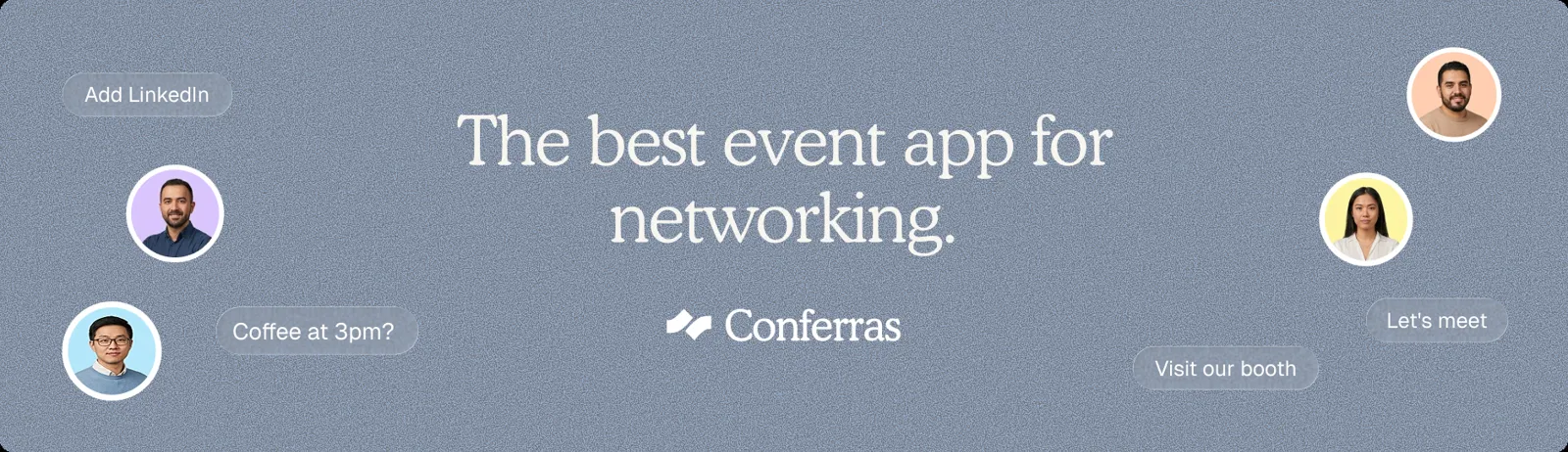 Conferras, the event networking app for conferences and summits